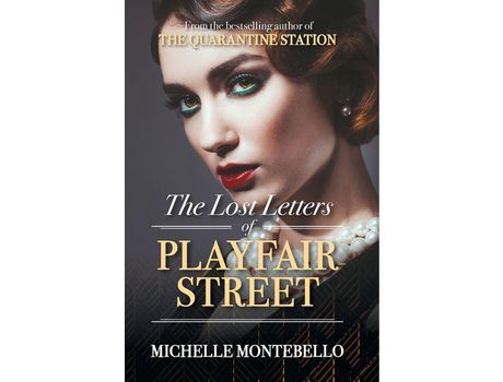 Livro The Lost Letters Of Playfair Street de Michelle Montebello ( Inglês )