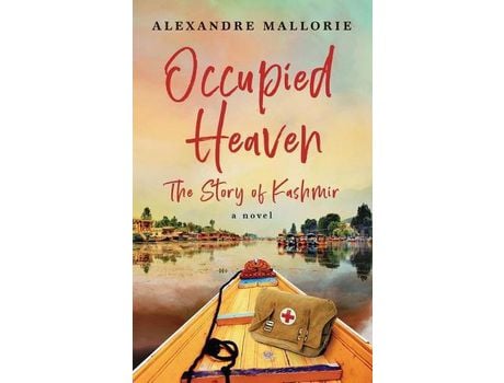 Livro Occupied Heaven : The Story Of Kashmir de Alexandre Mallorie ( Inglês )