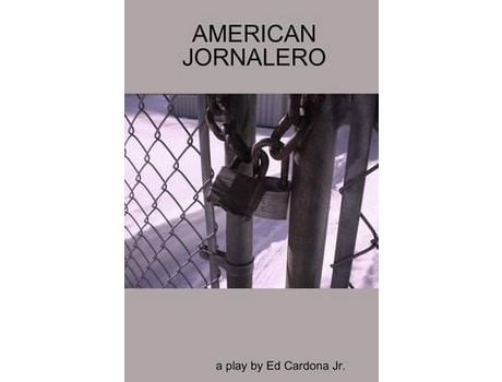 Livro American Jornalero de Ed Cardona Jr. ( Inglês )