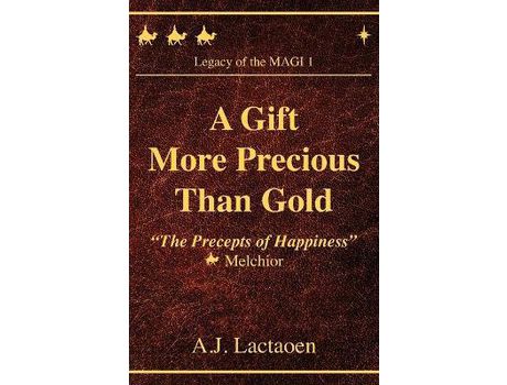 Livro A Gift More Precious Than Gold: &Quot;The Precepts Of Happiness&Quot; de Judy Boyle ( Inglês )