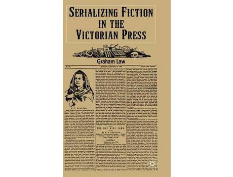 Livro Serializing Fiction In The Victorian Press de G. Law ( Inglês )