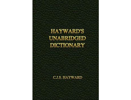 Livro Hayward'S Unabridged Dictionary de C. J. S. Hayward ( Inglês )