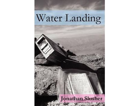 Livro Water Landing de Jonathan Slusher ( Inglês )