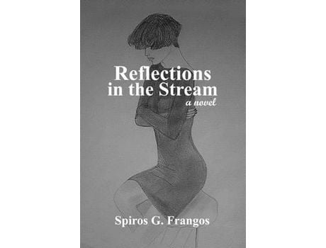 Livro Reflections In The Stream de Spiros Frangos ( Inglês )