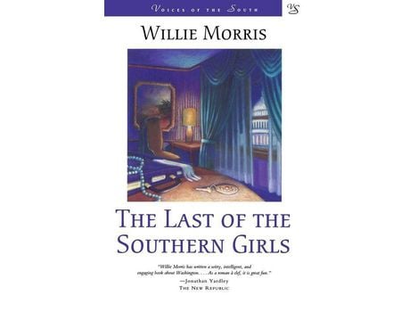 Livro Last Of The Southern Girls de Willie Morris ( Inglês )