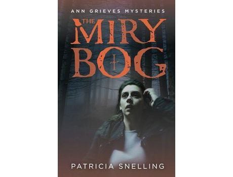 Livro The Miry Bog de Patricia Snelling ( Inglês )