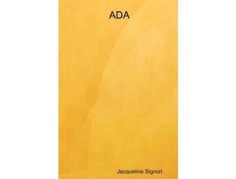 Livro Ada de Jacqueline Signori ( Inglês )