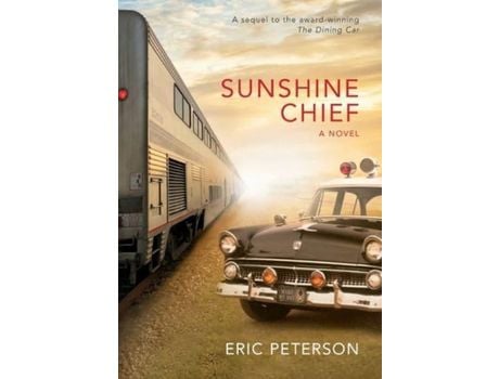 Livro Sunshine Chief de Eric Peterson ( Inglês )