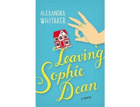 Livro Leaving Sophie Dean de Alexandra Whitaker ( Inglês )