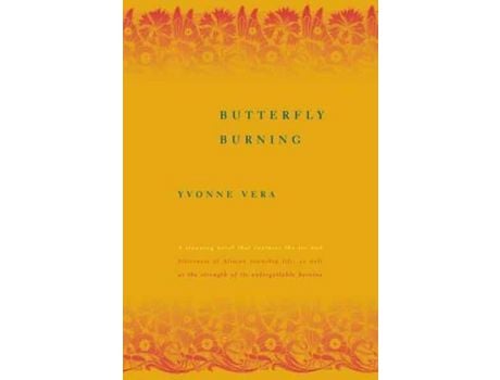 Livro Butterfly Burning de Yvonne Vera ( Inglês )