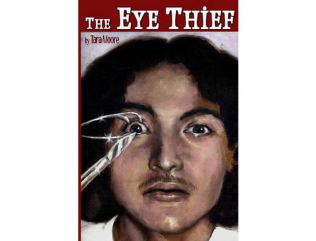 Livro The Eye Thief de Tara Moore ( Inglês )