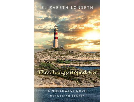 Livro The Things Hoped For de Elizabeth Lonseth ( Inglês )