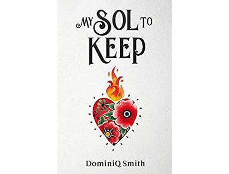 Livro My Sol To Keep de DominiQ Smith ( Inglês )