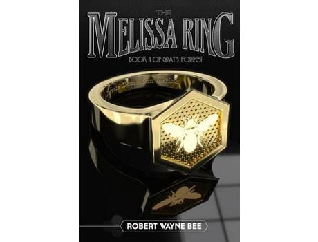 Livro The Melissa Ring de Robert Wayne Bee ( Inglês )