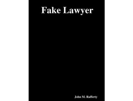 Livro Fake Lawyer de John Rafferty ( Inglês )