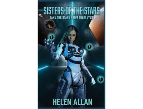 Livro Sisters Of The Stars: Take The Stars From Their Eyes de Helen Allan ( Inglês )