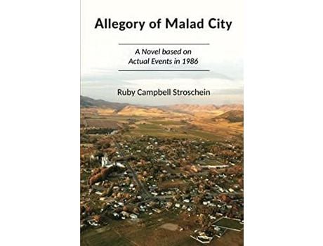 Livro Allegory Of Malad City de Ruby Campbell Stroschein ( Inglês )