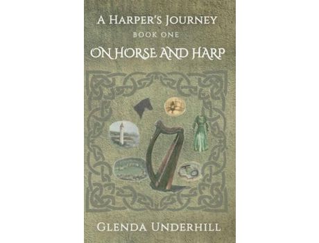 Livro A Harper'S Journey: Book One - On Horse And Harp de Glenda Underhill ( Inglês )