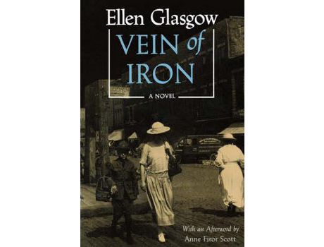 Livro Vein Of Iron de Ellen Glasgow ( Inglês )