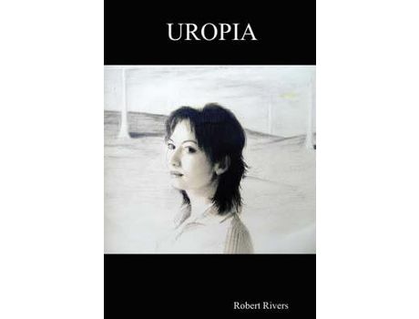 Livro Uropia de Robert Rivers ( Inglês )