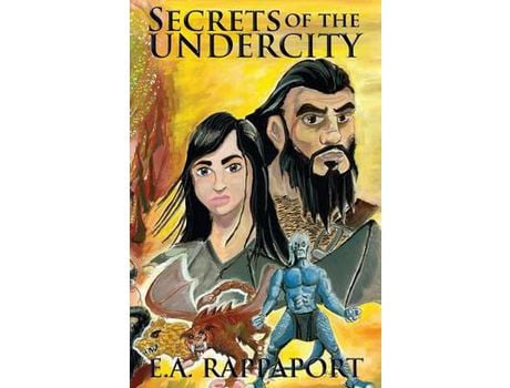 Livro Secrets Of The Undercity de E. A. Rappaport ( Inglês )