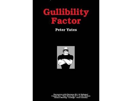 Livro Gullibility Factor de Peter Yates ( Inglês )