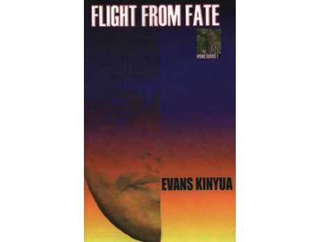 Livro Flight From Fate de Evans Kinyua ( Inglês )