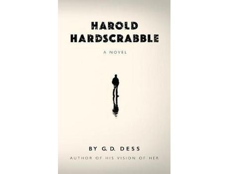 Livro Harold Hardscrabble de G. D. Dess ( Inglês )