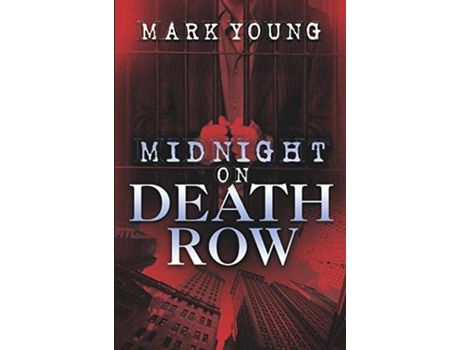 Livro Midnight On Death Row de Mark Young ( Inglês )