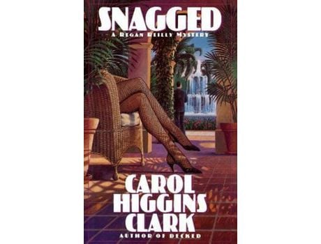 Livro Snagged de Carol Higgins Clark ( Inglês )