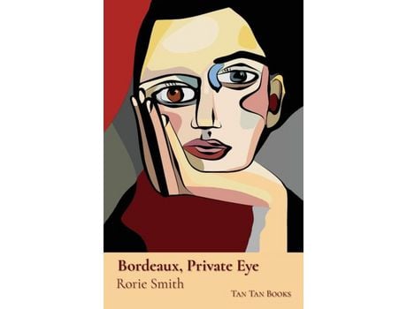 Livro Bordeaux, Private Eye de Rorie Smith ( Inglês )