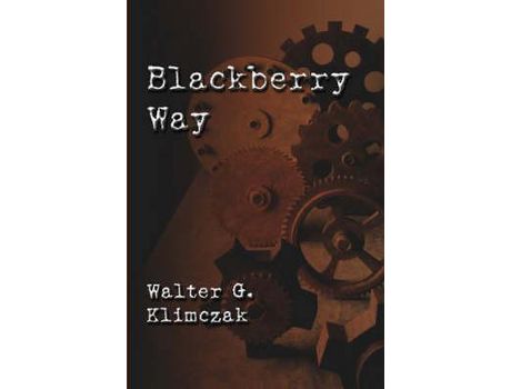 Livro Blackberry Way de Walter Klimczak ( Inglês )