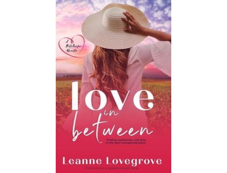 Livro Love In Between de Leanne Lovegrove ( Inglês )