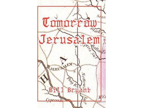 Livro Tomorrow Jerusalem:  The Story Of Nat Turner And The Southampton Slave Insurrection de Bill Bryant ( Inglês )