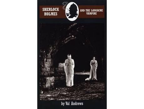 Livro Sherlock Holmes And The Long Acre Vampire de Val Andrews ( Inglês )