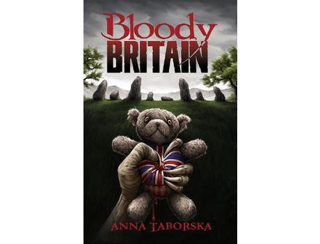 Livro Bloody Britain de Anna Taborska ( Inglês )