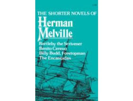 Livro The Shorter Novels Of Herman Melville de Herman Melville ( Inglês )