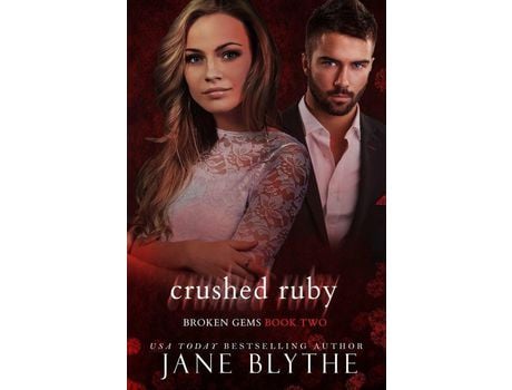 Livro Crushed Ruby de Jane Blythe ( Inglês )