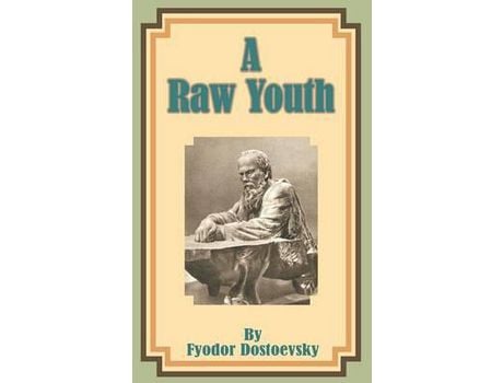 Livro A Raw Youth de Fyodor M. Dostoevsky ( Inglês )