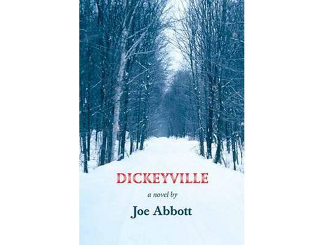 Livro Dickeyville: A Novel de Joe Abbott ( Inglês )