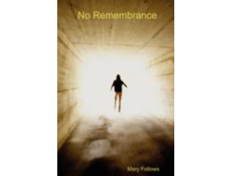 Livro No Remembrance de Mary Follows ( Inglês )