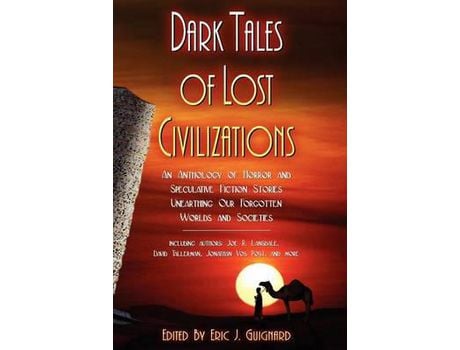 Livro Dark Tales Of Lost Civilizations de Eric J. Guignard ( Inglês )