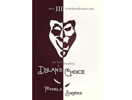 Livro Dylan'S Choice de Pamela Swyers ( Inglês )