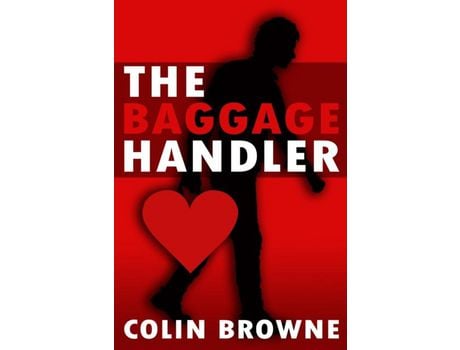 Livro The Baggage Handler de Colin Browne ( Inglês )