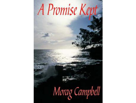 Livro A Promise Kept de Morag Campbell ( Inglês )