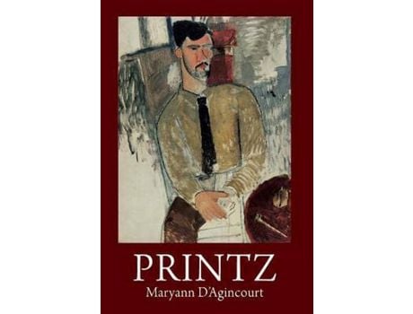 Livro Printz de Maryann D'Agincourt ( Inglês )