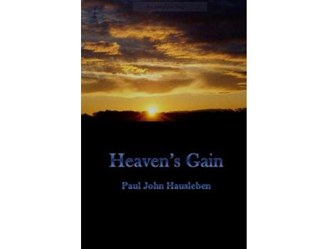 Livro Heaven'S Gain de Paul John Hausleben ( Inglês )