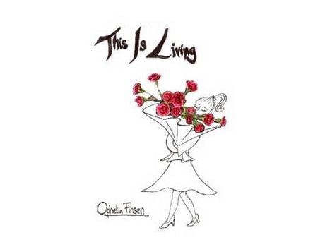 Livro This Is Living de Ophelia Finsen ( Inglês )