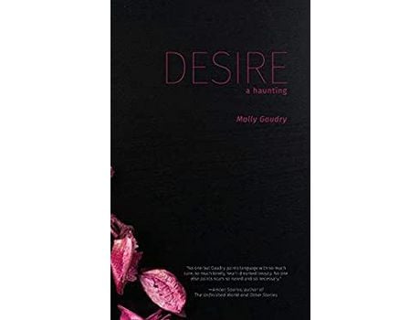 Livro Desire: A Haunting de Molly Gaudry ( Inglês )