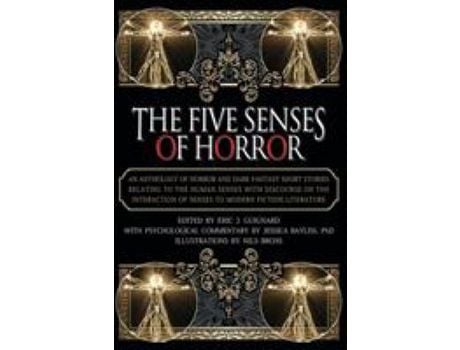 Livro The Five Senses Of Horror de Eric J. Guignard ( Inglês )